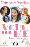 Libro Vola con me. Il mio diario Carlotta Ferlito