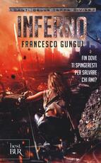 Libro Inferno. Canti delle terre divise Francesco Gungui