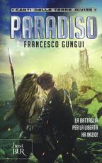 Libro Paradiso. Canti delle terre divise Francesco Gungui