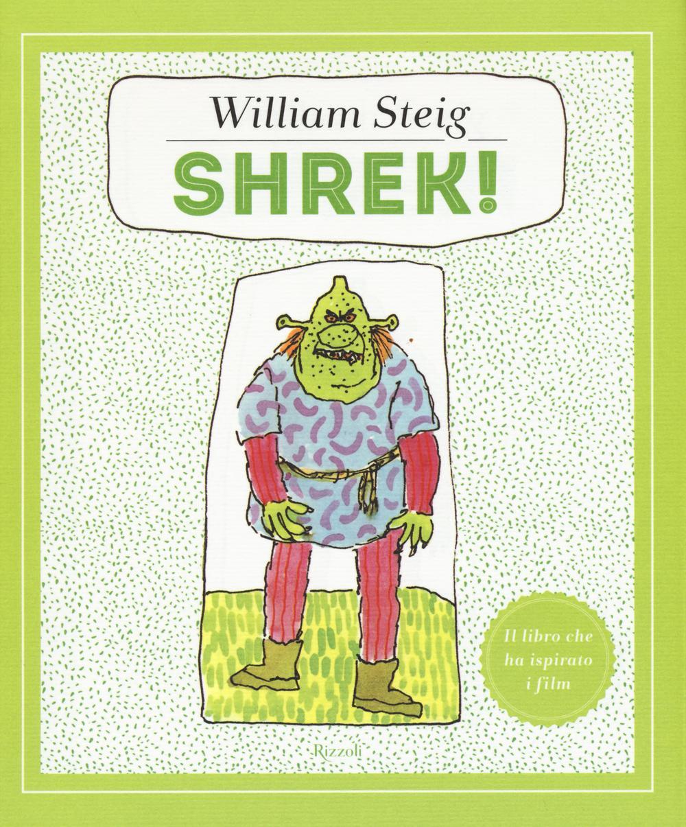 Shrek! William Steig Libro Rizzoli IBS