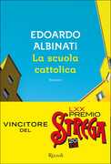 Libro La scuola cattolica Edoardo Albinati