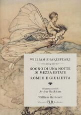 Libro Sogno di una notte di mezza estate-Romeo e Giulietta William Shakespeare