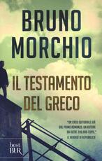 Libro Il testamento del Greco Bruno Morchio