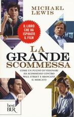 Libro La grande scommessa Michael Lewis