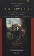 Libro Hollow City. Il secondo libro di Miss Peregrine. La casa dei ragazzi speciali Ransom Riggs