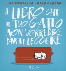 Il libro che il tuo gatto non vorrebbe farti leggere.pdf
