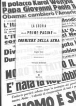 Libro La storia nelle prime pagine del Corriere della Sera. Ediz. illustrata