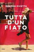 Libro Tutta d'un fiato. L'amore infinito Sharon Pivetta Benji & Fede