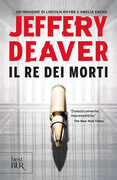 Libro Il re dei morti Jeffery Deaver