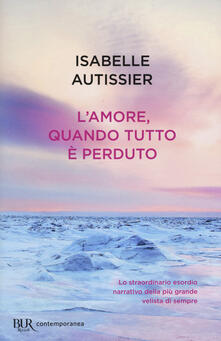 L amore, quando tutto è perduto.pdf