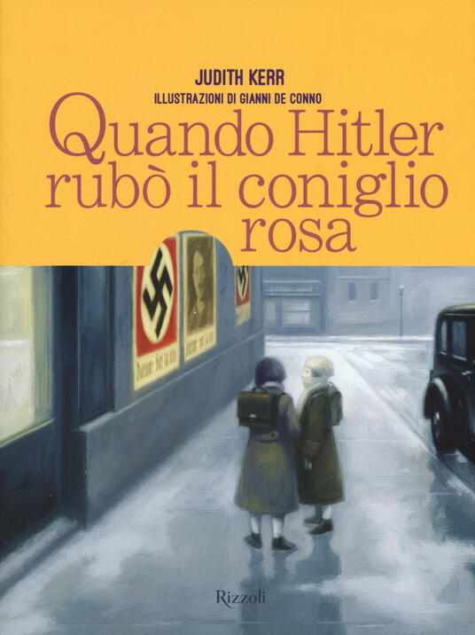 Quando Hitler rubò il coniglio rosa Judith Kerr Libro Rizzoli Album IBS