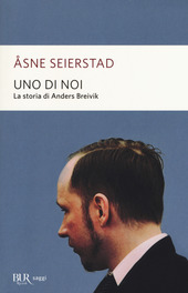 Copertina  Uno di noi : [storia di Anders Breivik]
