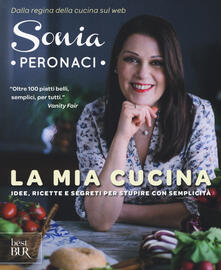 La mia cucina. Idee, ricette e segreti per stupire con semplicità.pdf