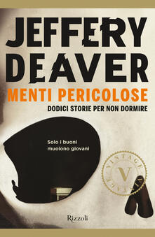 Menti pericolose. Dodici storie per non dormire.pdf