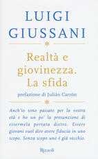 Libro Realtà e giovinezza. La sfida Luigi Giussani