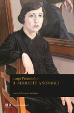 Libro Il berretto a sonagli Luigi Pirandello
