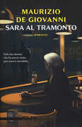 Libro Sara al tramonto Maurizio De Giovanni