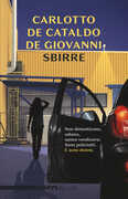 Libro Sbirre Massimo Carlotto Giancarlo De Cataldo Maurizio De Giovanni