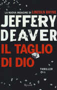 Libro Il taglio di Dio Jeffery Deaver