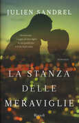 Libro La stanza delle meraviglie Julien Sandrel