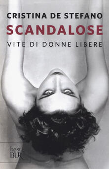 Scandalose. Vite di donne libere.pdf