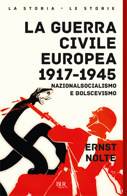 Image of La guerra civile europea 1917-1945. Nazionalsocialismo e bolscevismo
