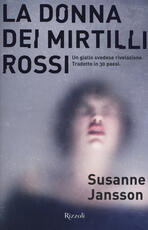 Libro La donna dei mirtilli rossi Susanne Jansson