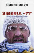 Libro Siberia -71°. Là dove gli uomini amano il freddo Simone Moro