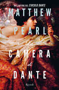 Libro La camera di Dante Matthew Pearl