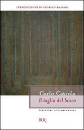Copertina  Il taglio del bosco ; Rosa Gagliardi ; Le amiche