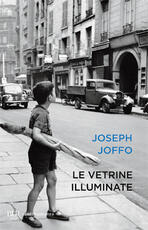 Libro Le vetrine illuminate Joseph Joffo