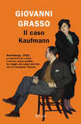 Libro Il caso Kaufmann Giovanni Grasso