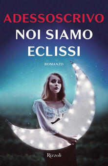 Noi siamo eclissi.pdf