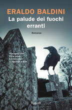Libro La palude dei fuochi erranti Eraldo Baldini