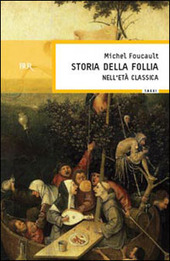 Copertina  Storia della follia nell'età classica