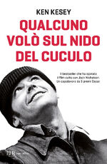 Libro Qualcuno volò sul nido del cuculo Ken Kesey
