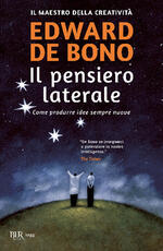 Libro Il pensiero laterale Edward De Bono