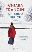 Libro Un anno felice Chiara Francini