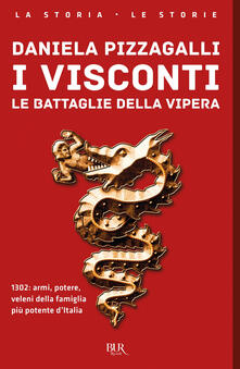 I Visconti. Le battaglie della vipera.pdf
