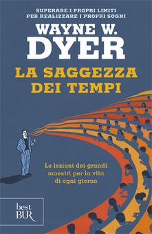 La saggezza dei tempi. Le verità eterne nella vita di ogni giorno.pdf