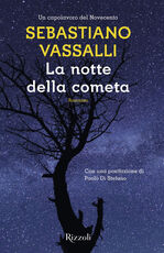 Libro La notte della cometa Sebastiano Vassalli