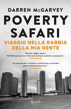 Libro Poverty Safari. Viaggio nella rabbia della mia gente Darren McGarvey