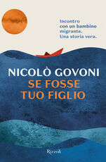 Libro Se fosse tuo figlio Nicolò Govoni