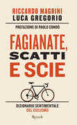 Libro Fagianate, scatti e scie Luca Gregorio Riccardo Magrini