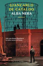 Libro Alba nera Giancarlo De Cataldo