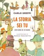 Libro La storia sei tu. 1000 anni in 20 nonni Carlo Greppi