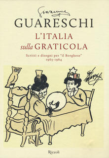 L Italia sulla graticola. Scritti e disegni per «il Borghese» 1963-1964.pdf