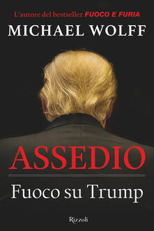 Assedio. Fuoco su Trump.pdf