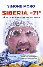 Libro Siberia -71°. Là dove gli uomini amano il freddo Simone Moro