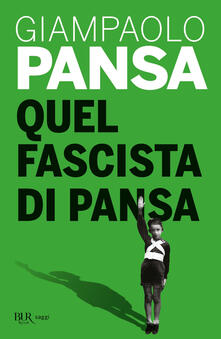 Quel fascista di Pansa.pdf